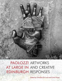 Paolozzi, Eduardo, 1924-2005, artist.  Paolozzi at large in Edinburgh :