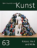 Meisterwerke der Kunst /Kunstmappe Folge 63/2015 : Körper, Haut und Hülle.