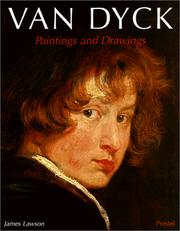 Van Dyck : paintings and drawings / James Lawson.