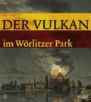  Der Vulkan im Wörlitzer Park /