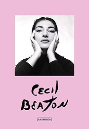 Beaton, Cecil, 1904-1980, photographer.  Cecil Beaton :